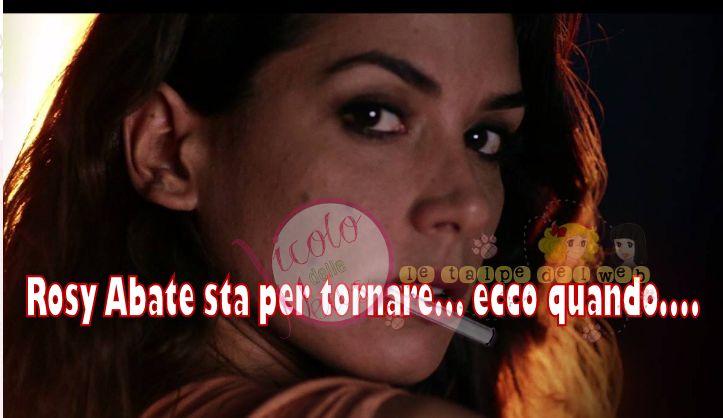 Rosy Abatela serie Ecco quando andrà in onda la prima puntata