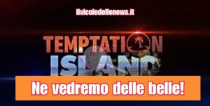 Temptation Island VIP 