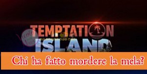 anticipazioni Temptation Island
