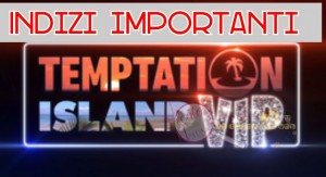 Temptation Island vip indizi