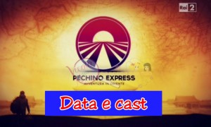 Pechino Express data e cast