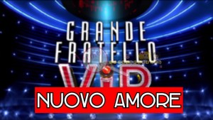 grande fratello vip amore 1