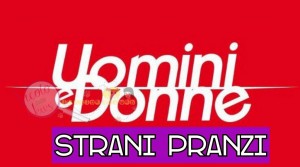 uomini e donne pranzi