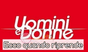 uomini e donne ripresa