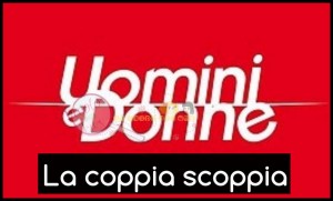 uomini e donne coppia scoppia