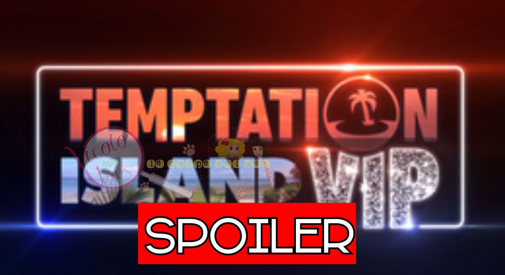 anticipazioni Temptation Island vip