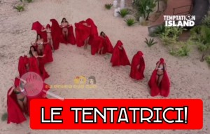 le tentatrici Temptation Island