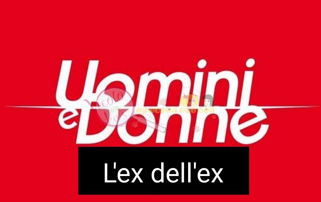 uomini e donne ex