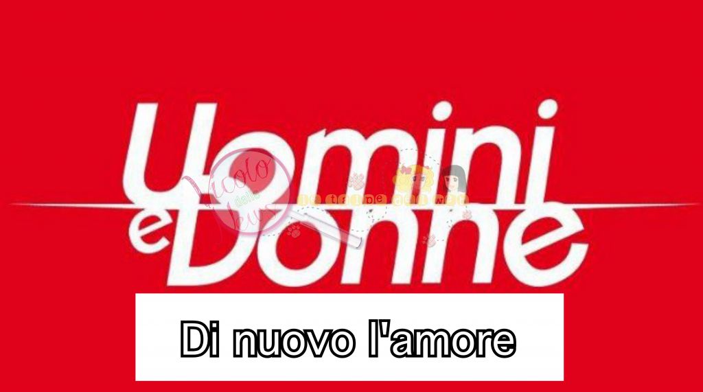 uomini e donne amore