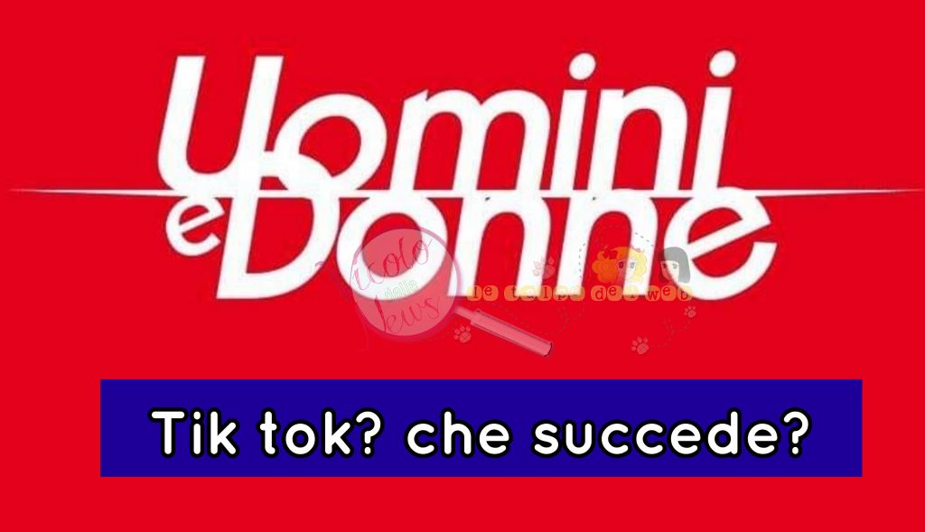 uomini e donne tik tok