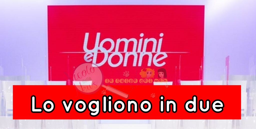 uomini e donne tronista